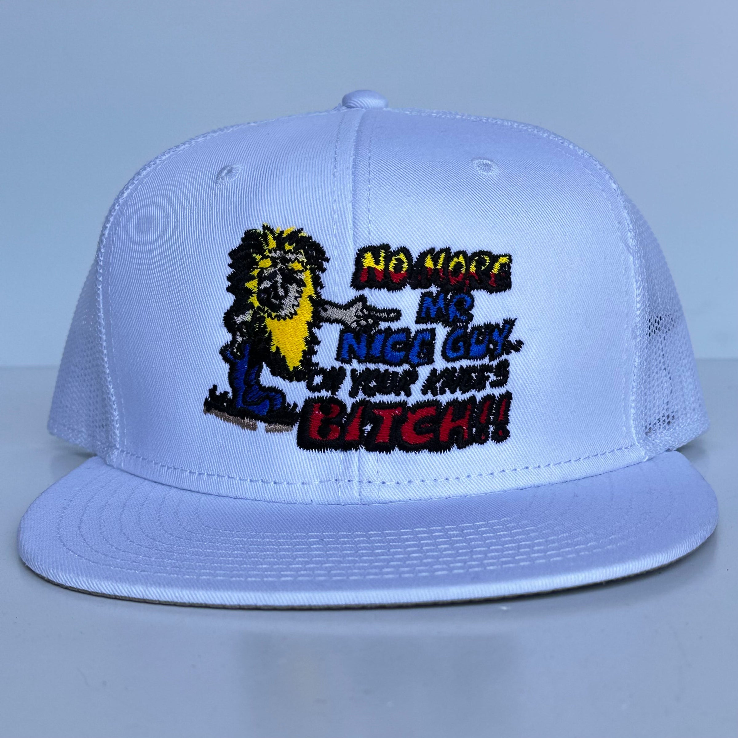 NO MORE MR NICE GUY ON YOUR KNEES White Mesh Trucker Flat Brim SnapBack Funny Cap Hat Custom Embroidered