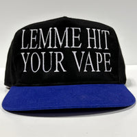 LEMME HIT YOUR VAPE on a Vintage Black Crown Strapback Funny Cap Hat Custom Embroidered
