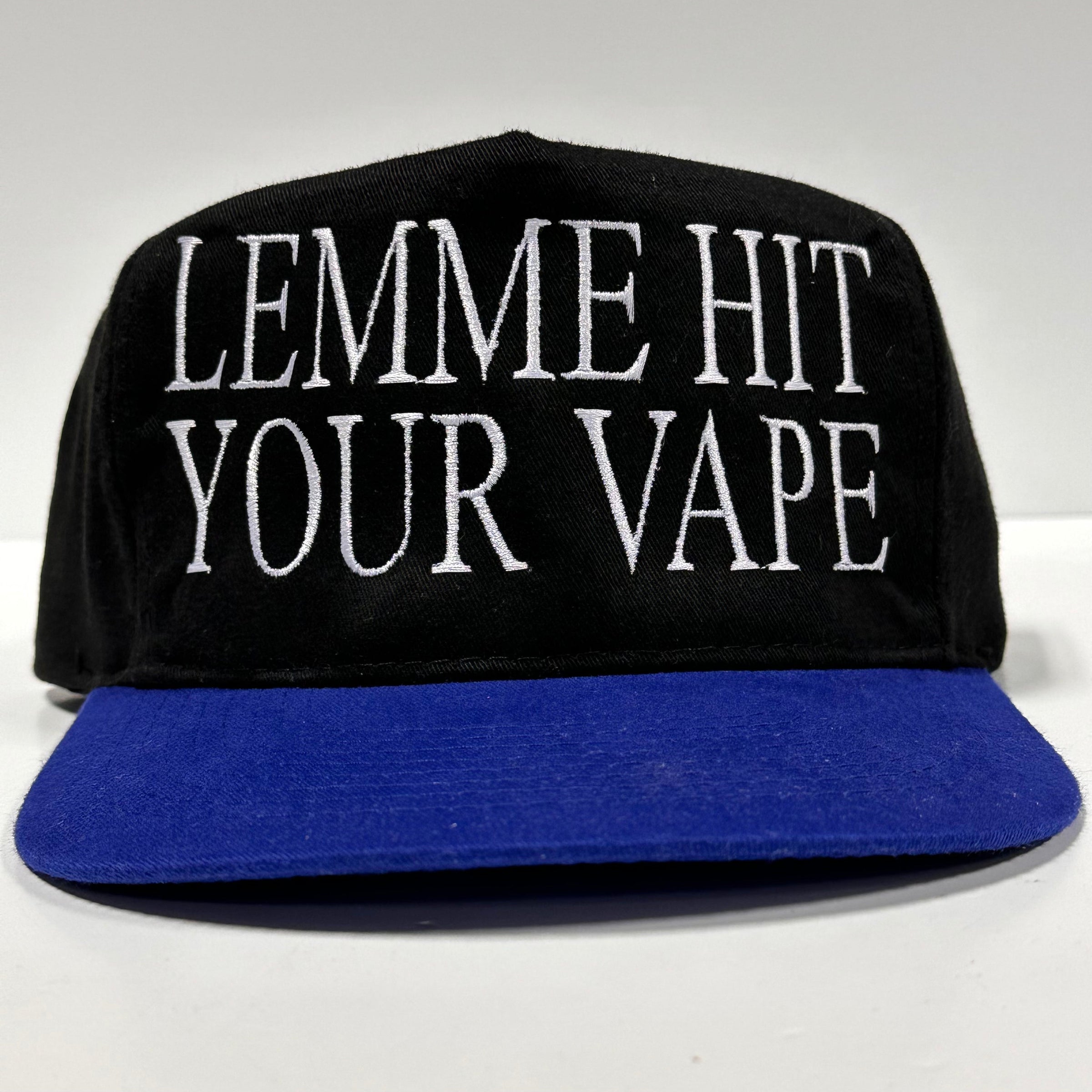 LEMME HIT YOUR VAPE on a Vintage Black Crown Strapback Funny Cap Hat Custom Embroidered