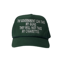 The government can take my guns they will not take my cigarettes funny custom embroidered SnapBack green trucker