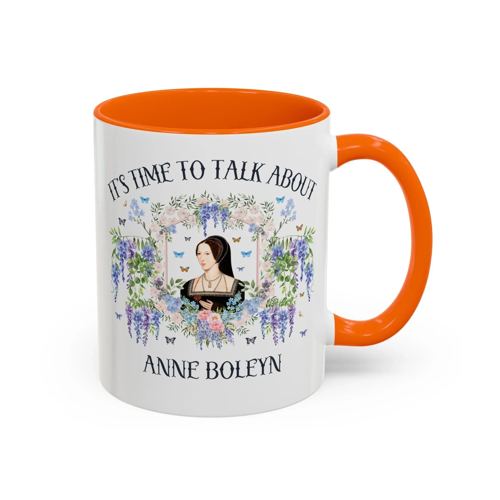 It's Time to Talk About Anne Boleyn 11 Oz Mug - BIG FRENCHIES