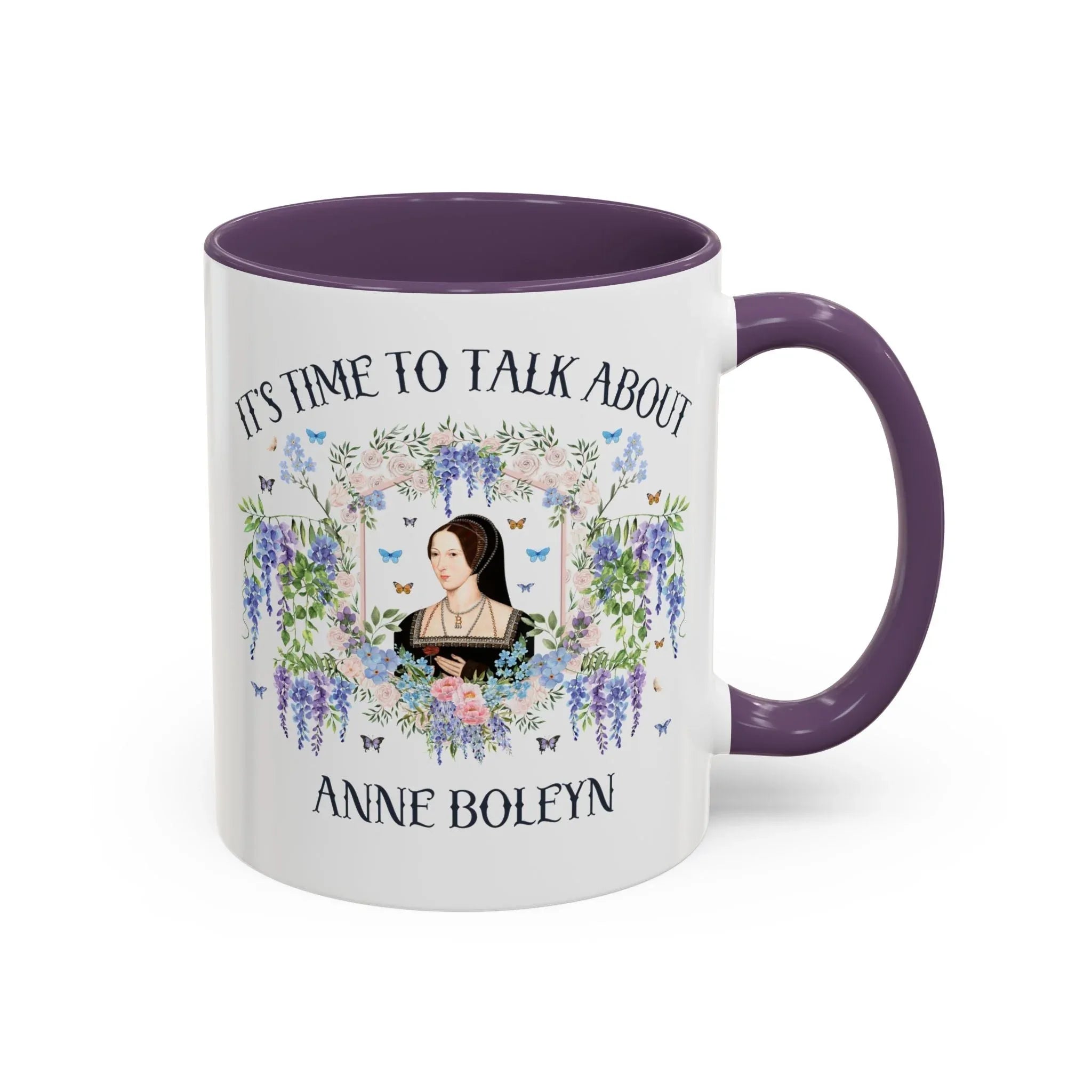 It's Time to Talk About Anne Boleyn 11 Oz Mug - BIG FRENCHIES