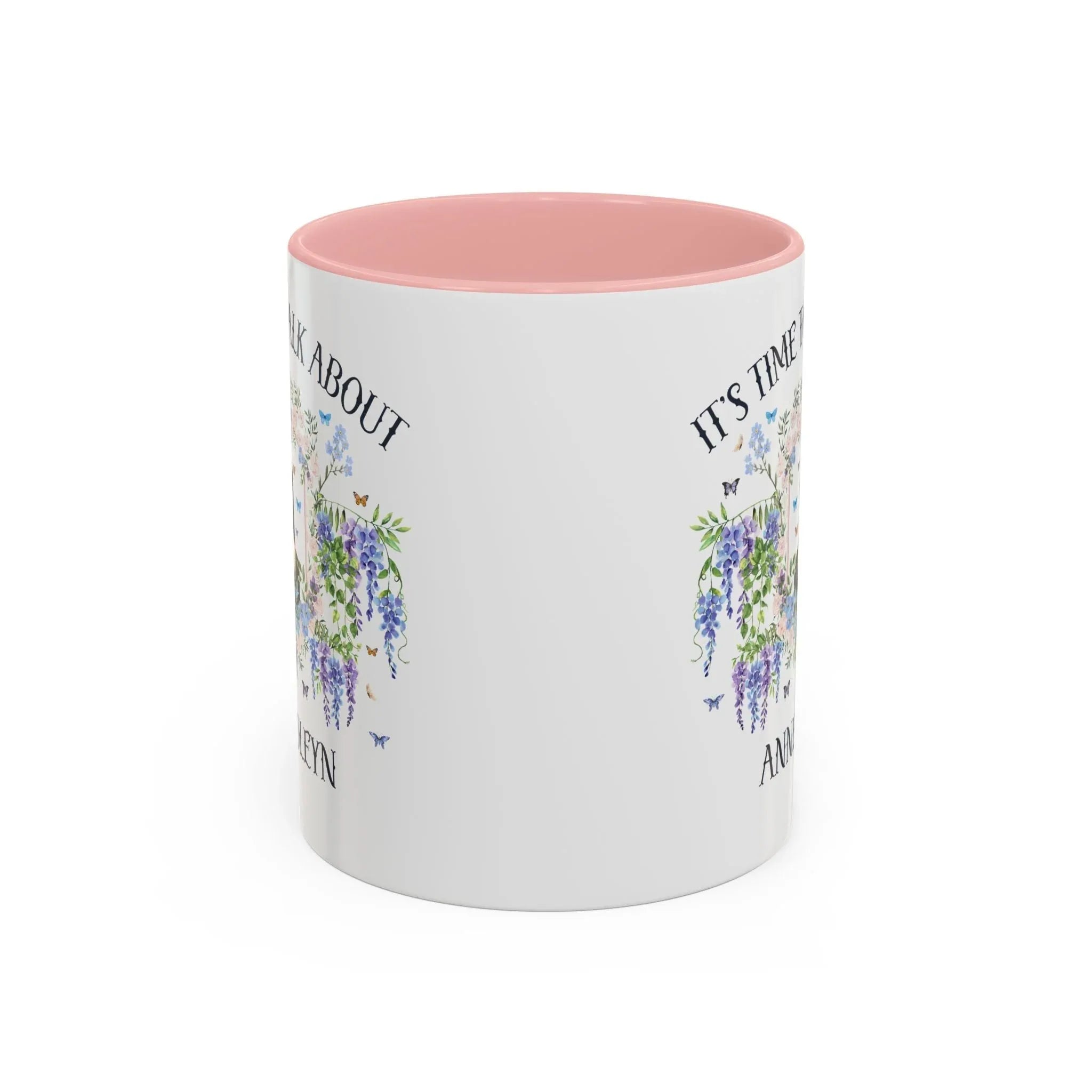 It's Time to Talk About Anne Boleyn 11 Oz Mug - BIG FRENCHIES