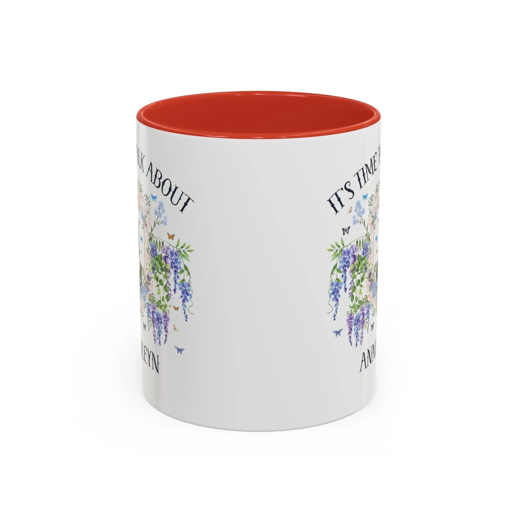 It's Time to Talk About Anne Boleyn 11 Oz Mug - BIG FRENCHIES