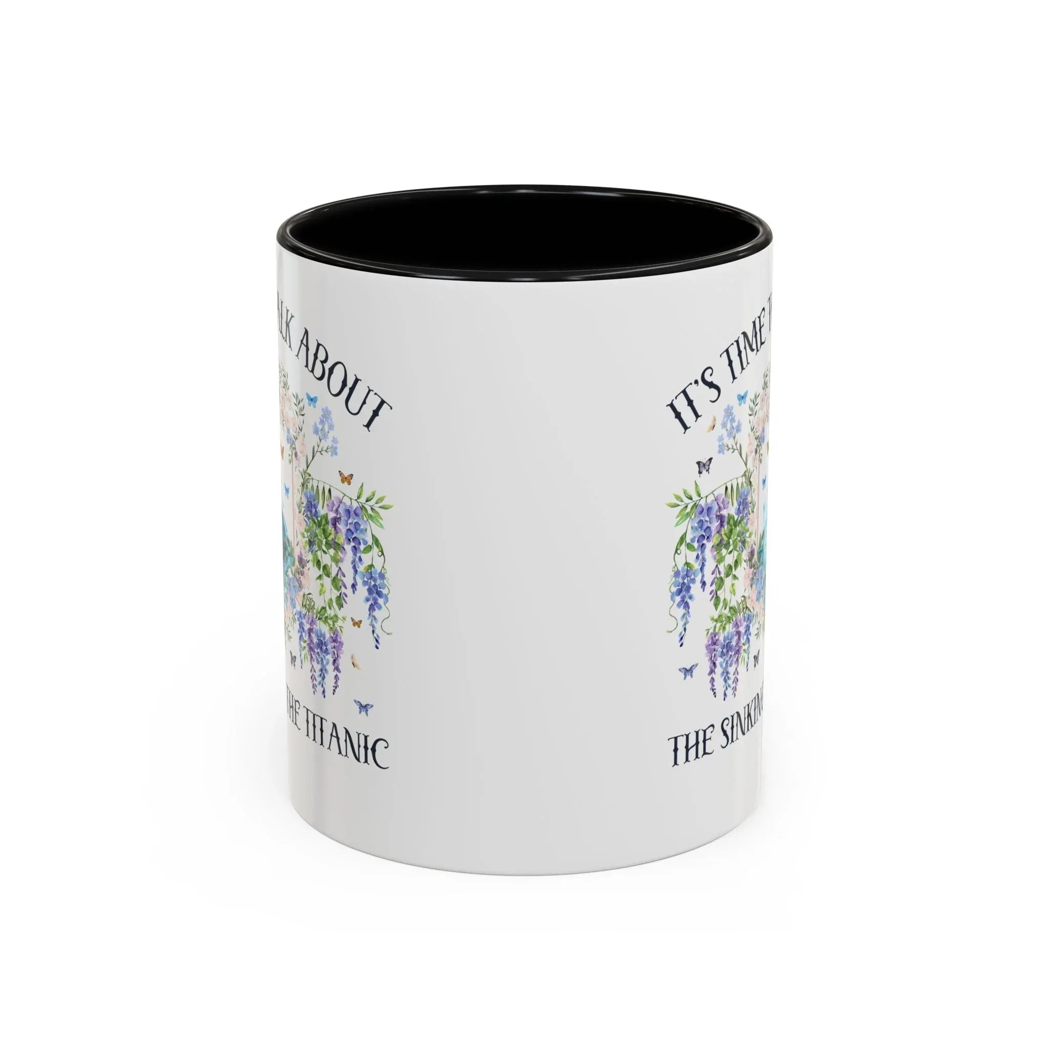 It's Time to Talk About the Titanic Coffee Mug - BIG FRENCHIES