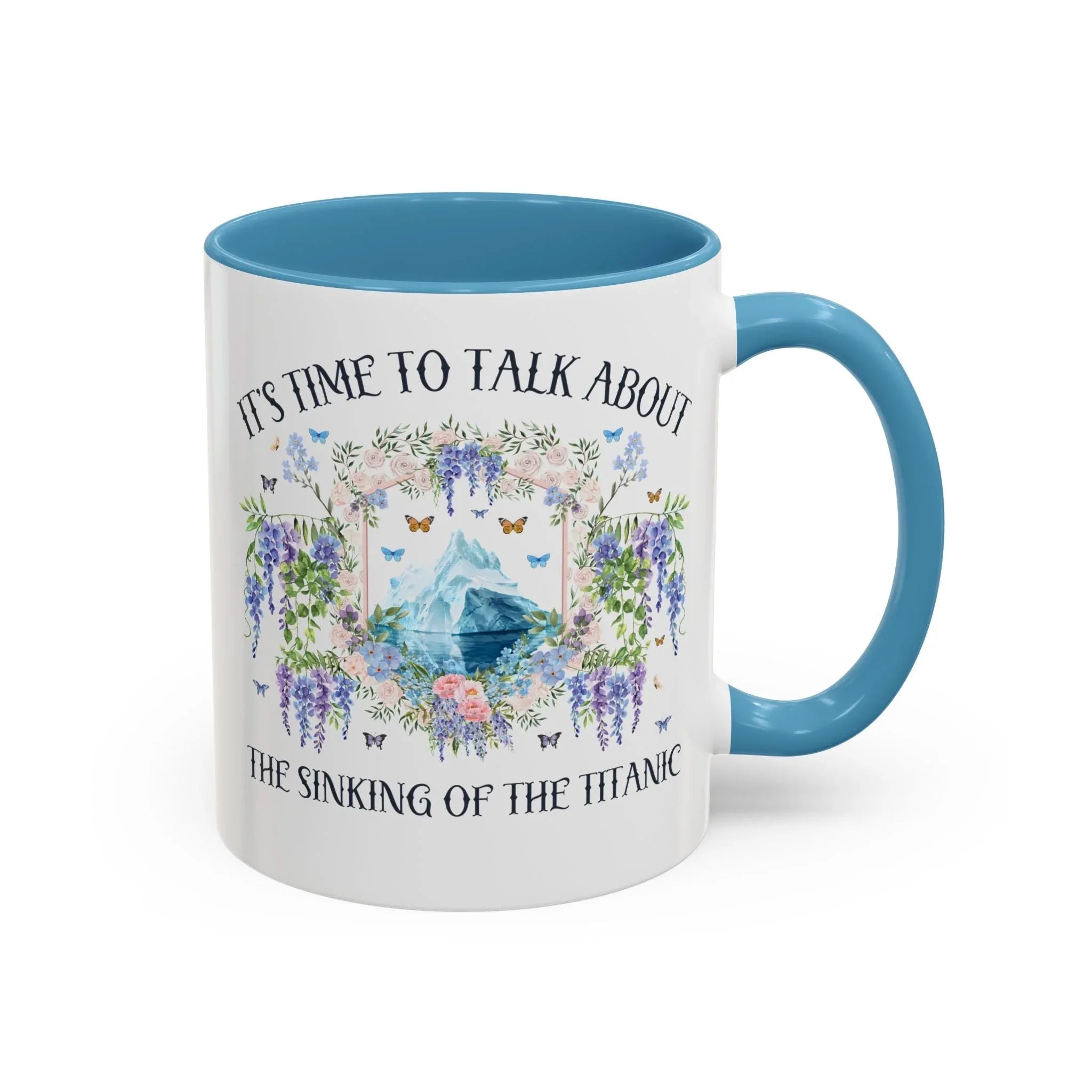 It's Time to Talk About the Titanic Coffee Mug - BIG FRENCHIES