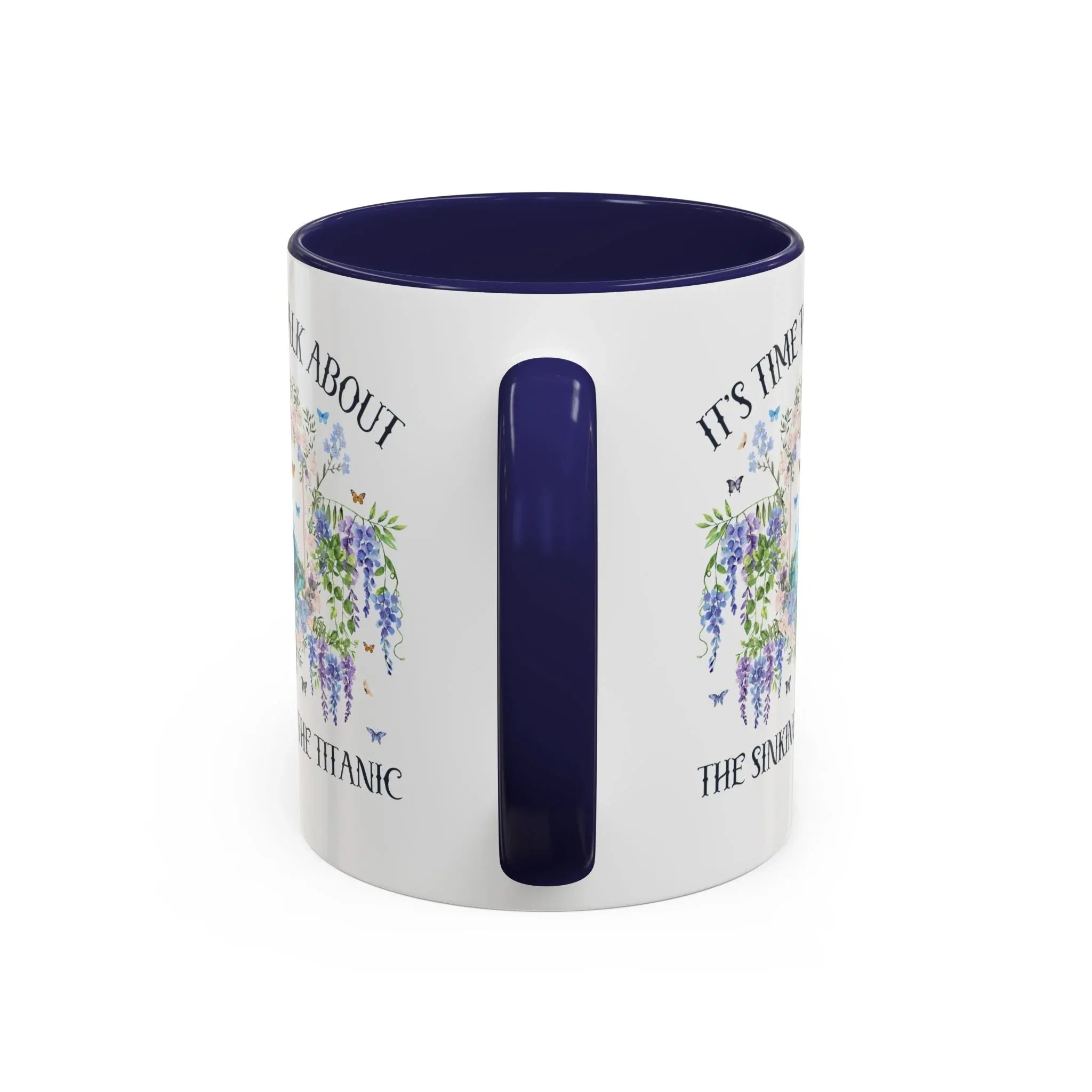 It's Time to Talk About the Titanic Coffee Mug - BIG FRENCHIES