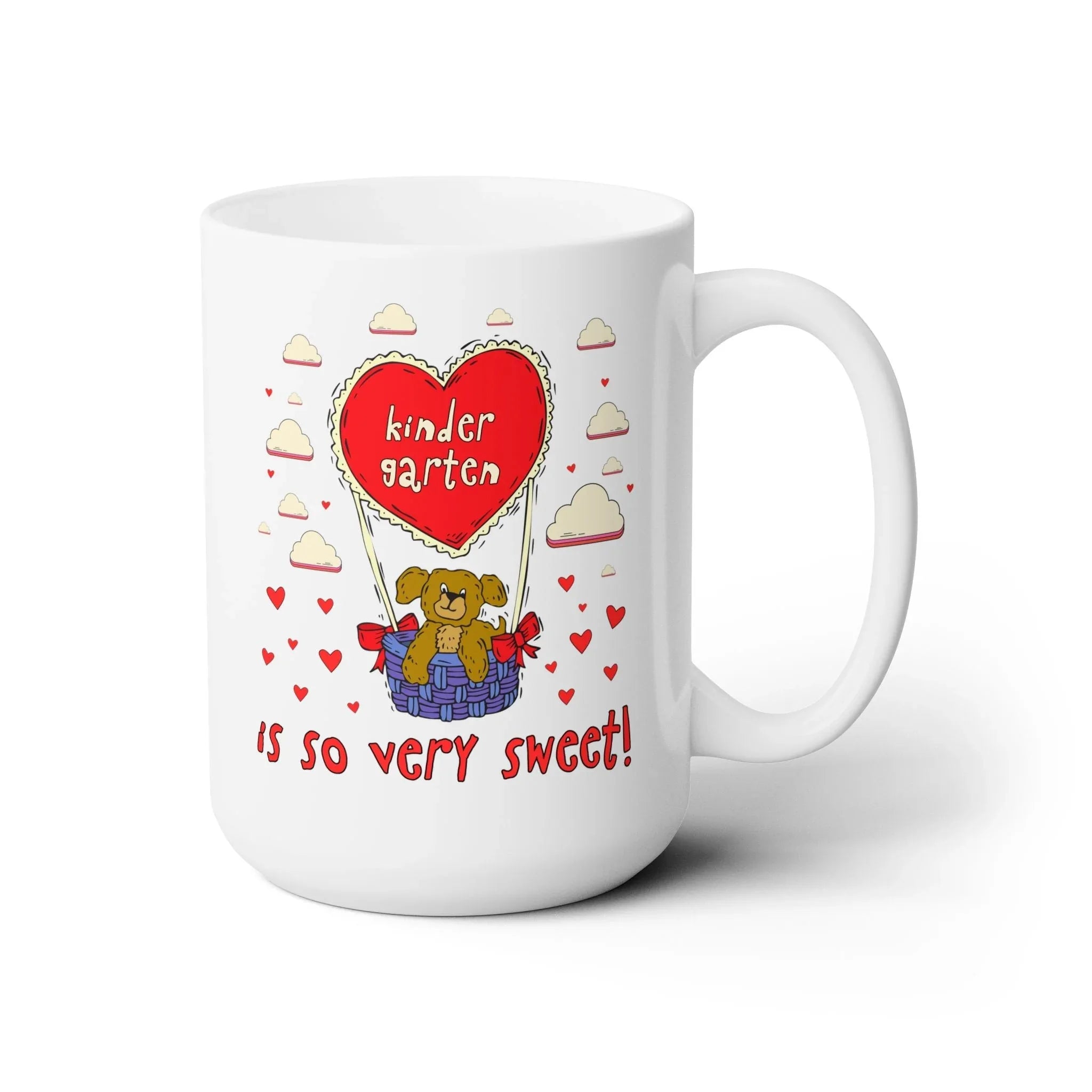 Kindergarten is So Very Sweet! Valentine's Day Mug - BIG FRENCHIES