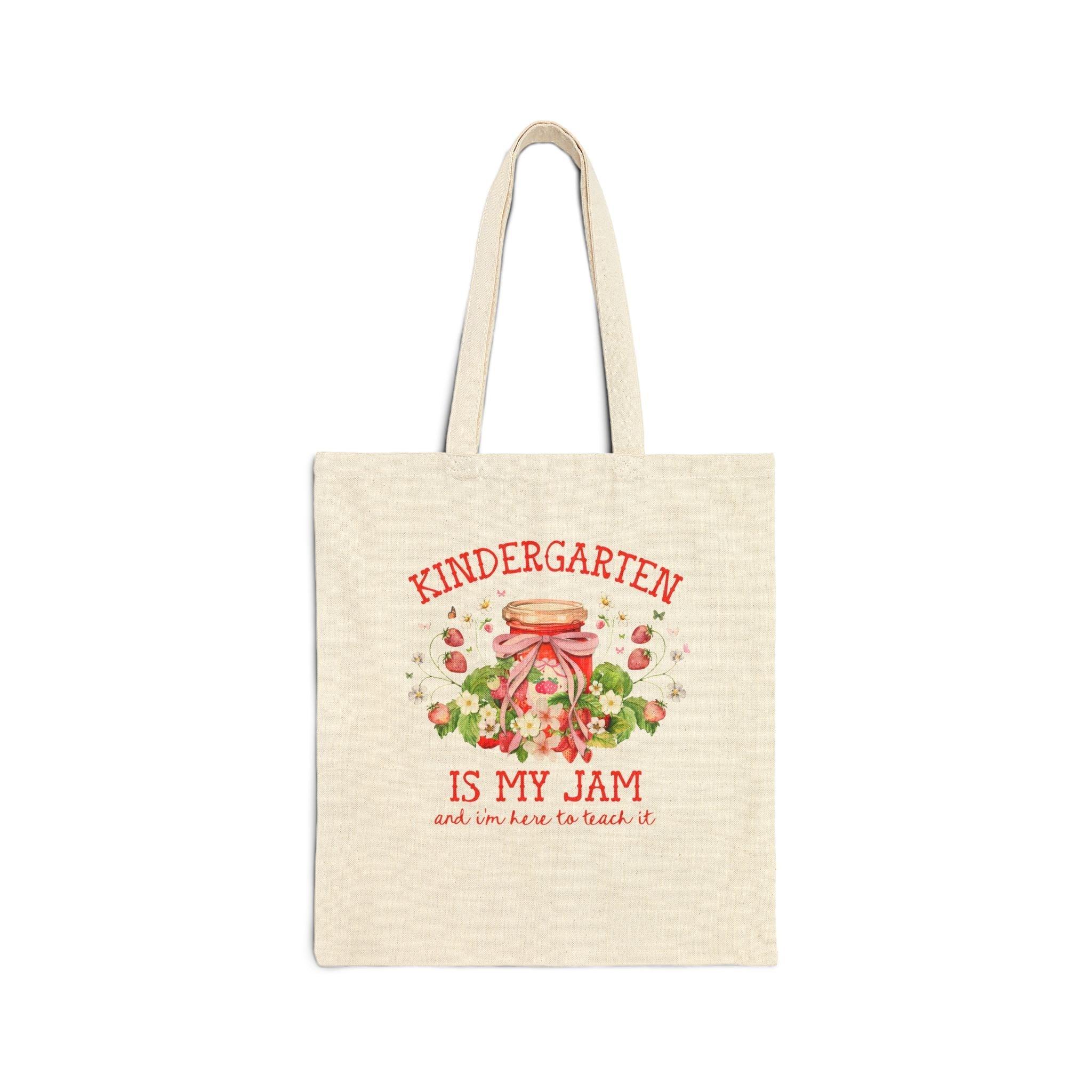 Kindergarten Teacher Tote Bag with Strawberries: Kindergarten is My Jam - BIG FRENCHIES