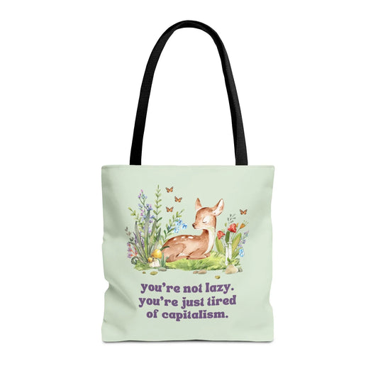 Tired of Capitalism Tote Bag - BIG FRENCHIES