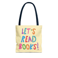 Let's Read Books: Elementary School Librarian or Reading Teacher Tote Bag - BIG FRENCHIES