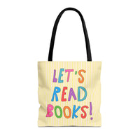 Let's Read Books: Elementary School Librarian or Reading Teacher Tote Bag - BIG FRENCHIES