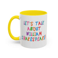 Let's Talk About William Shakespeare Mug - BIG FRENCHIES
