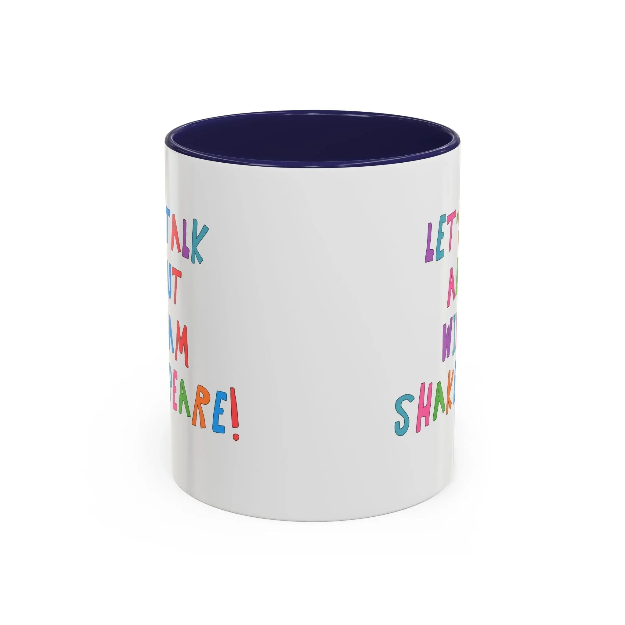Let's Talk About William Shakespeare Mug - BIG FRENCHIES