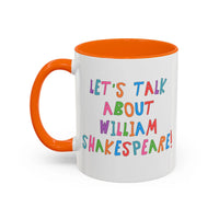 Let's Talk About William Shakespeare Mug - BIG FRENCHIES