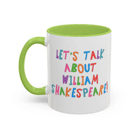 Let's Talk About William Shakespeare Mug - BIG FRENCHIES