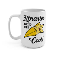 Libraries are Cool Mug - BIG FRENCHIES