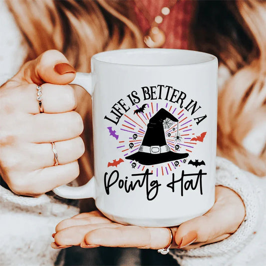 Life Is Better In A Pointy Hat Ceramic Mug 15 oz - BIG FRENCHIES