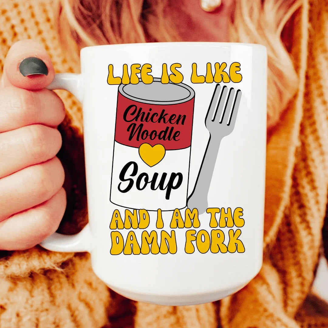 Life Is Soup Mug 15 oz - BIG FRENCHIES