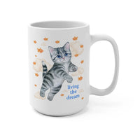 Living the Dream Cat Mug - BIG FRENCHIES