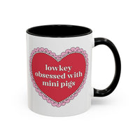 Lowkey Obsessed with Mini Pigs Coffee Mug