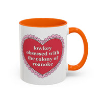 Lowkey Obsessed with the Colony of Roanoke Coffee Mug