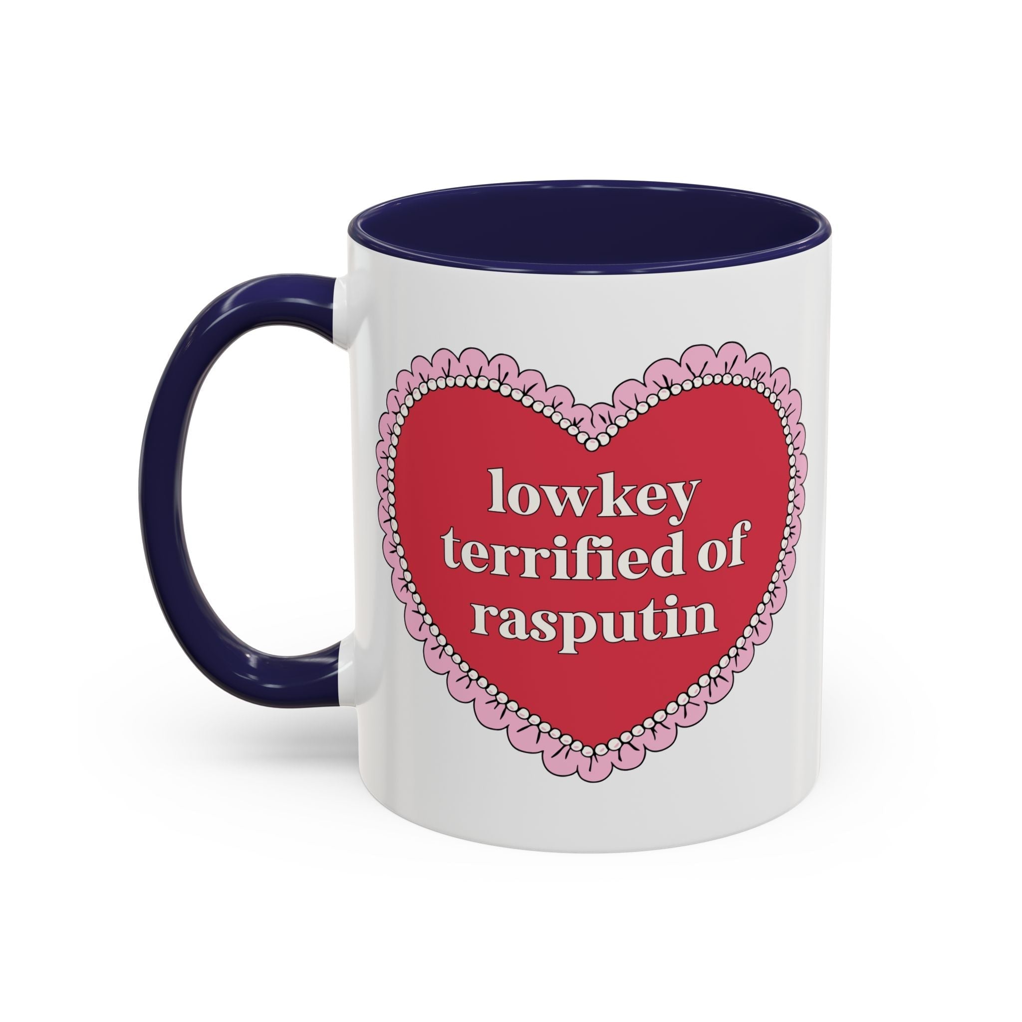 Lowkey Terrified of Rasputin History Lover Mug