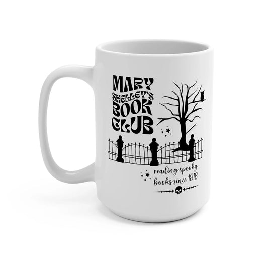 Mary Shelley's Book Club Mug - BIG FRENCHIES