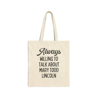 Mary Todd Lincoln Tote: American Women's History Tote Bag - BIG FRENCHIES
