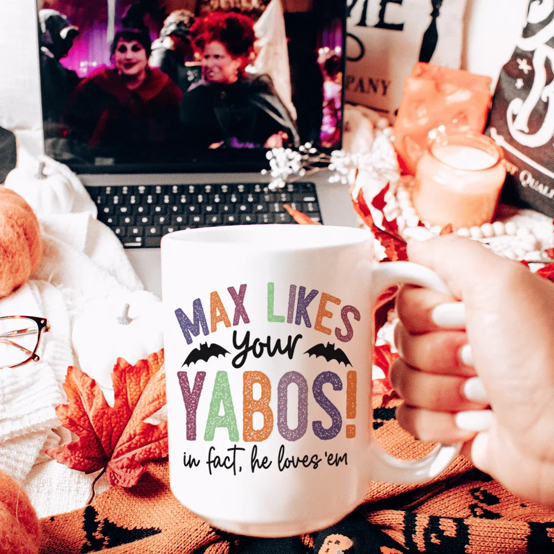 Max Likes Your Yabos Ceramic Mug 15oz - BIG FRENCHIES