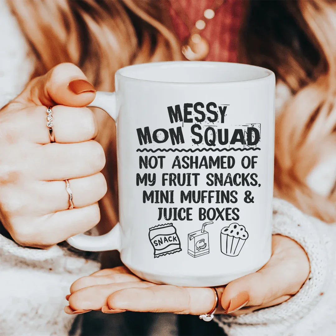 Messy Mom Squad Ceramic Mug 15 oz - BIG FRENCHIES