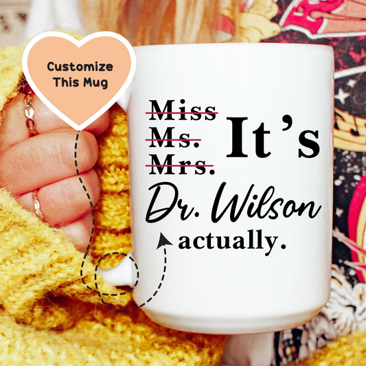 Miss Ms. Mrs. Custom Mug - BIG FRENCHIES