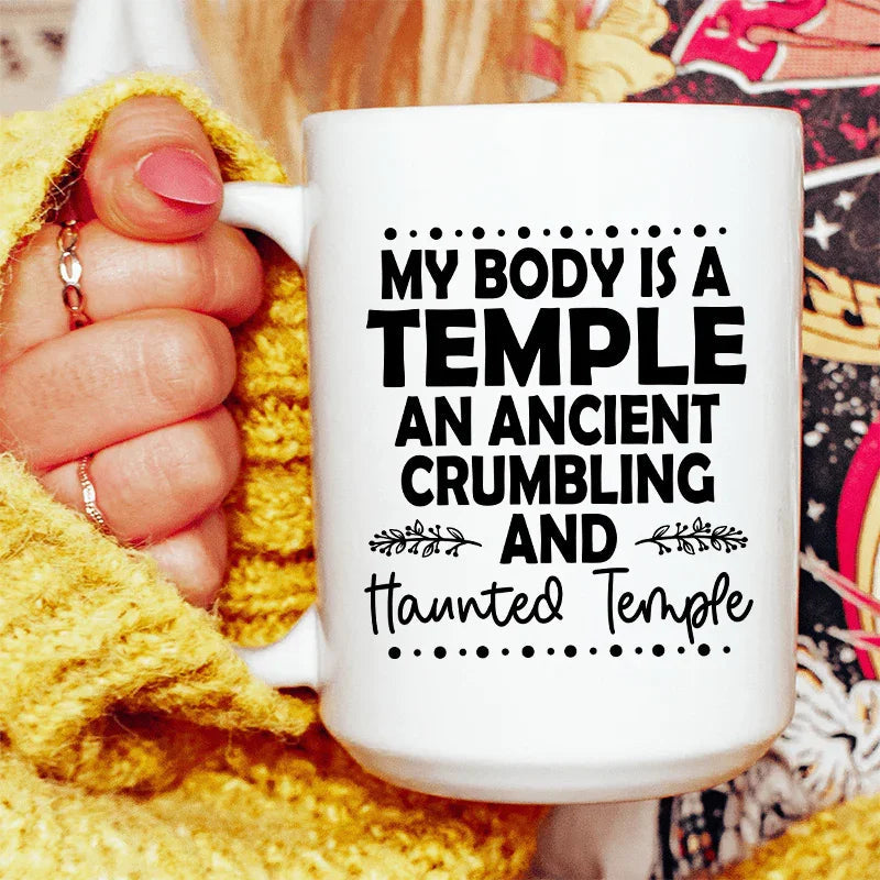 My Body Is A Temple Ceramic Mug 15 oz - BIG FRENCHIES