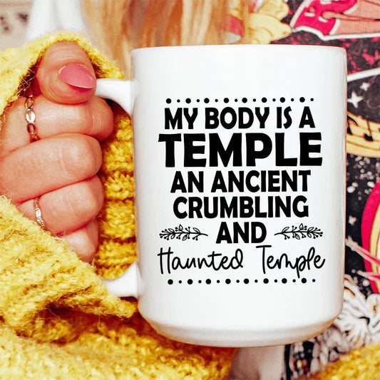 My Body Is A Temple Ceramic Mug 15 oz - BIG FRENCHIES