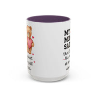 My Mom Said I'm the Beary Best at Knowing All About Math Coffee Mug - BIG FRENCHIES