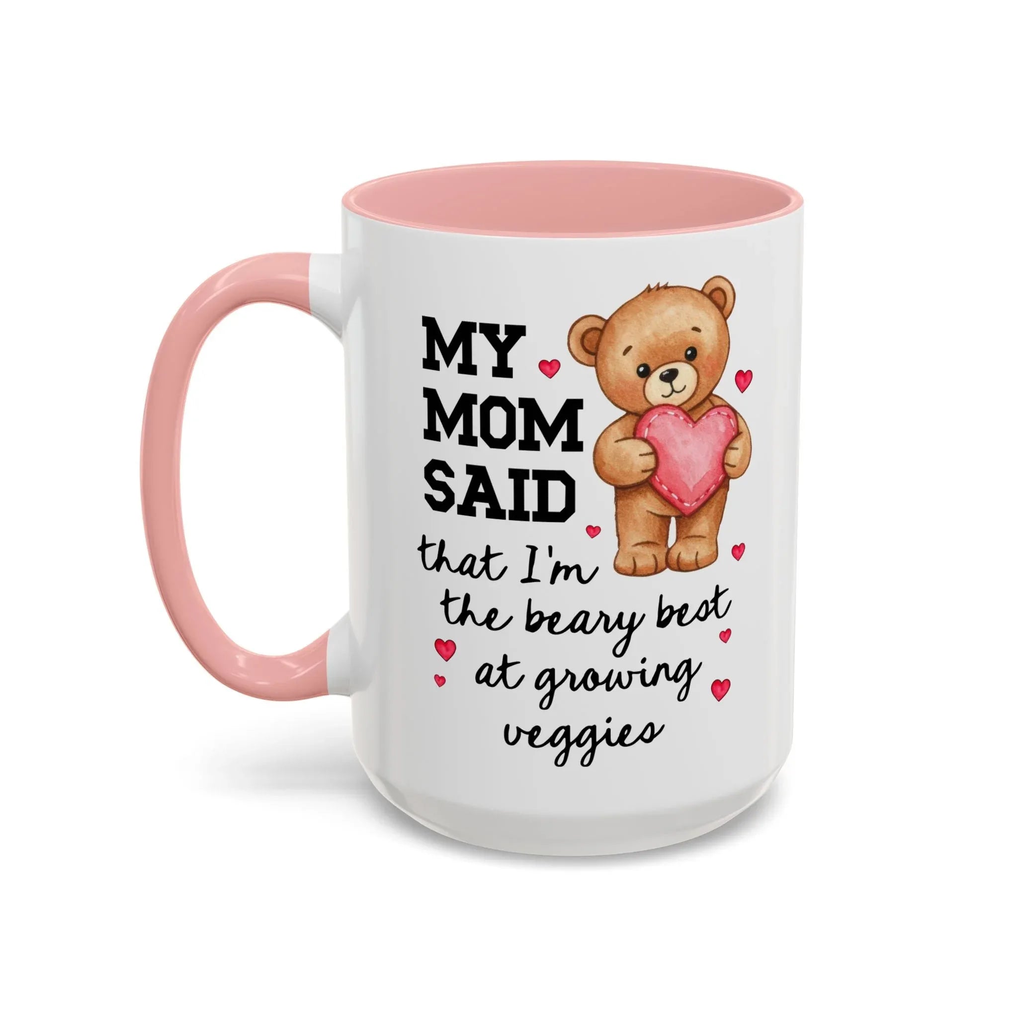 My Mom Said That I'm the Beary Best at Growing Veggies Coffee Mug - BIG FRENCHIES