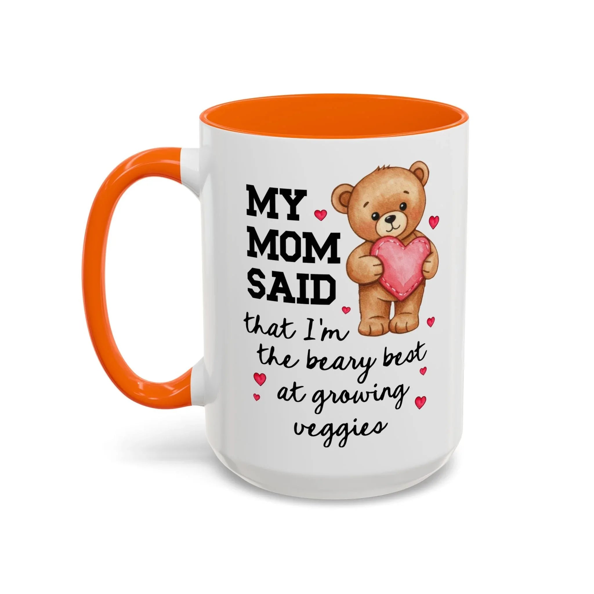My Mom Said That I'm the Beary Best at Growing Veggies Coffee Mug - BIG FRENCHIES