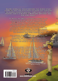 SWO (Surface Warfare Officer) Children's Book - My Mommy, My SWO BY Matthew E. Miller