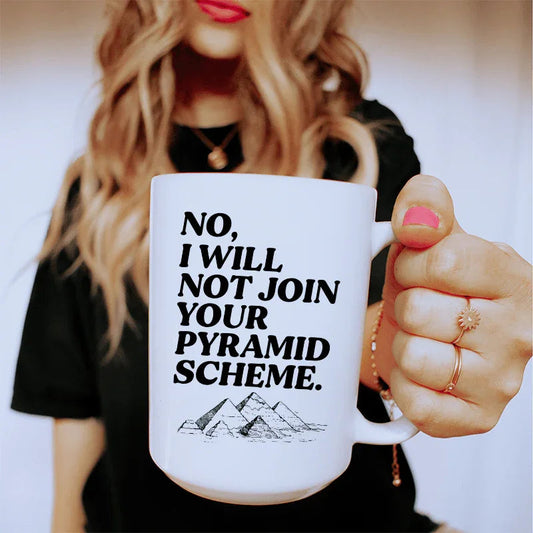 No I Will Not Ceramic Mug 15 oz - BIG FRENCHIES