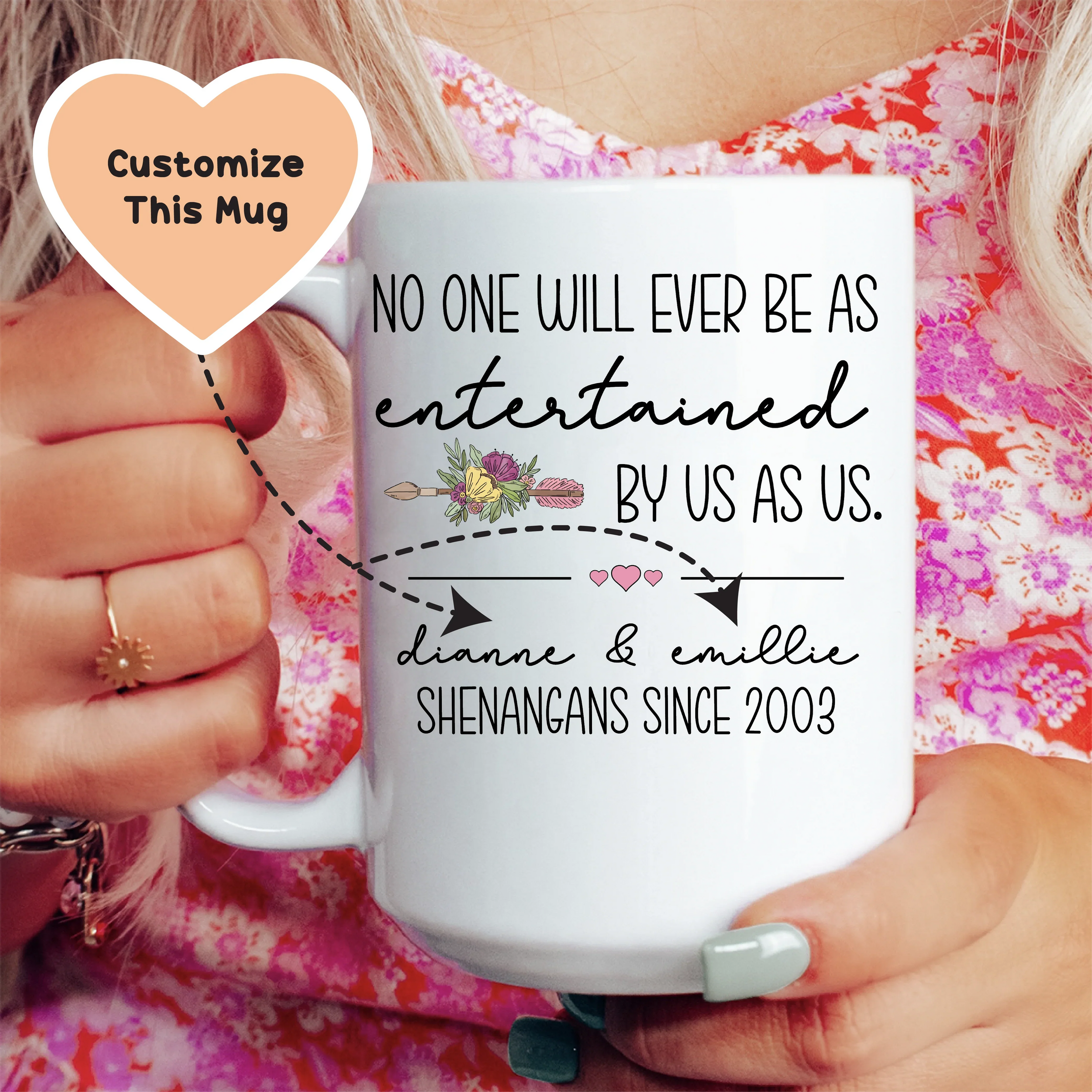 No One Will Ever Be As Entertained By Us As Us Friendship Custom Mug - BIG FRENCHIES