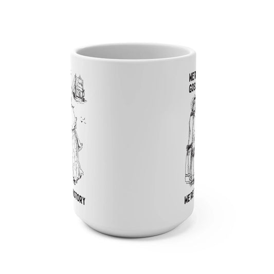 Not Gossiping, Telling History Mug - BIG FRENCHIES
