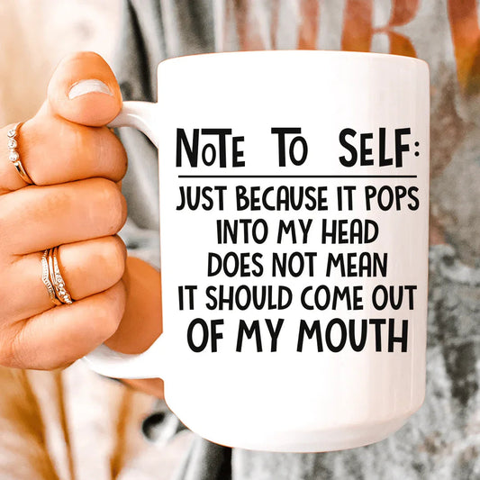 Note To Self Ceramic Mug 15 oz - BIG FRENCHIES