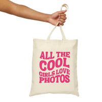 All The Cool Girls Love Photos Tote - BIG FRENCHIES