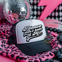 Please Don't Talk to Me Adult Otto Foam Trucker Hat