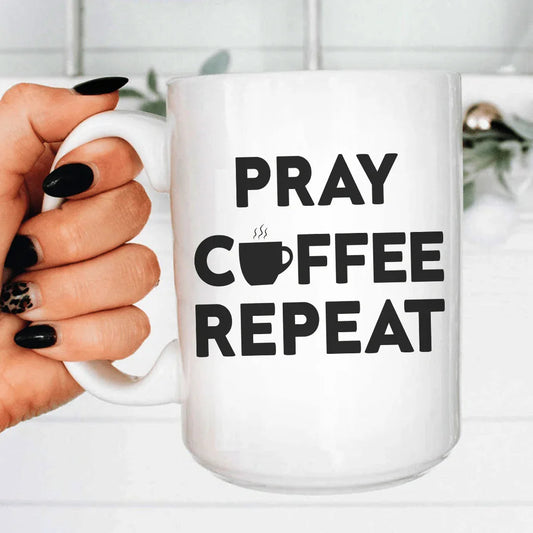 Pray Coffee Repeat Ceramic Mug 15 oz - BIG FRENCHIES