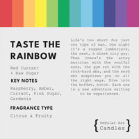 Taste the Rainbow, Red Currant + Pink Sugar 11oz Candle - BIG FRENCHIES