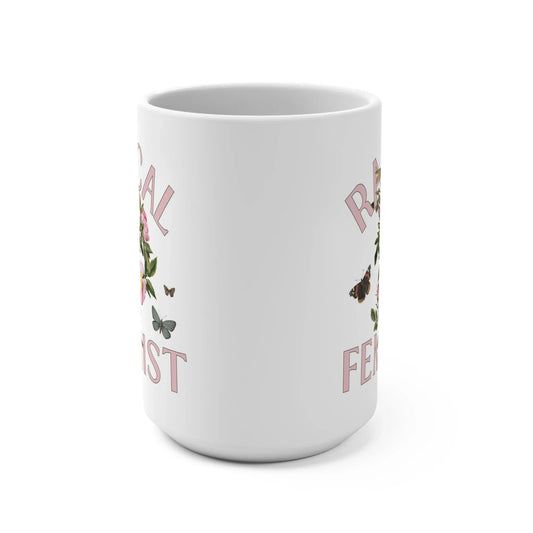 Radical Feminist Mug - BIG FRENCHIES