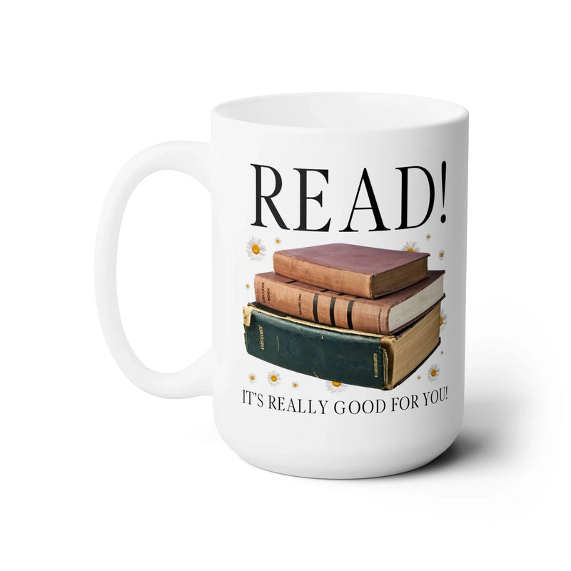 Read! It's Really Good For You Mug - BIG FRENCHIES