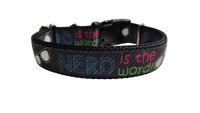Nerd Is The Word Nylon Dog Collar