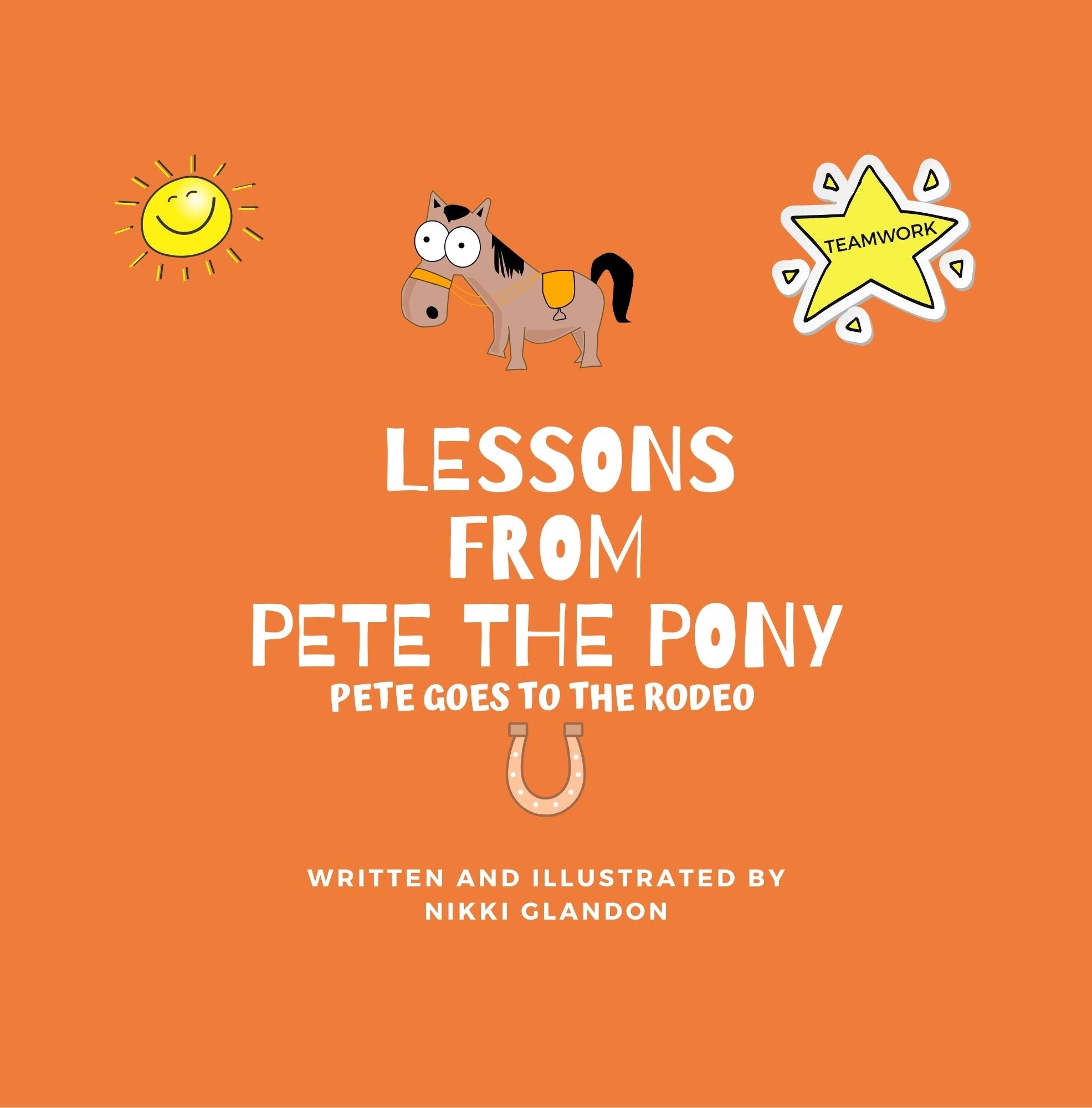 Lessons from Pete the Pony, Pete goes to the Rodeo - BIG FRENCHIES